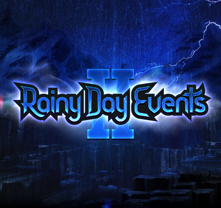 Rainy Day Event II