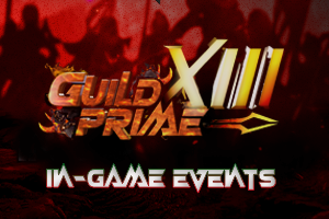 Guild Prime XIII: In-Game Events