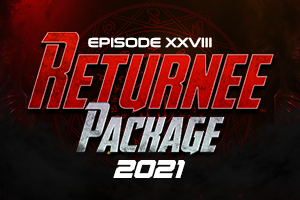 Episode XXVIII: Returnee Package 2021