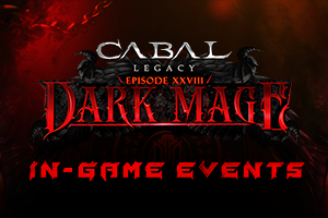 EPISODE XXVIII: Dark Mage In-Game Events