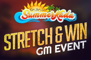 SummerKada: Stretch & Win GM Event