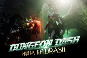 Dungeon Dash: Holia Keldrasil
